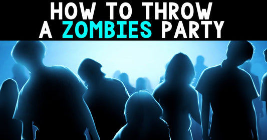 How to Throw a Zombies Party