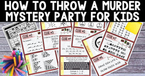 How to Throw a Murder Mystery Party for Kids