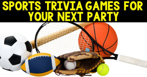 Sports Trivia Games for Your Next Party