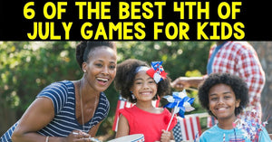 6 of the Best 4th of July Games For Kids