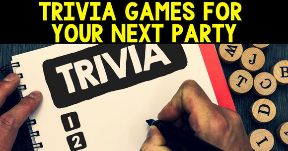 Trivia Games for your next party